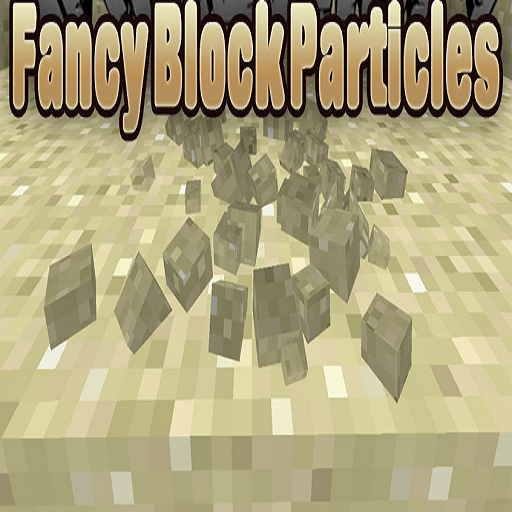 Fancy Block Particles Mod for MCPE