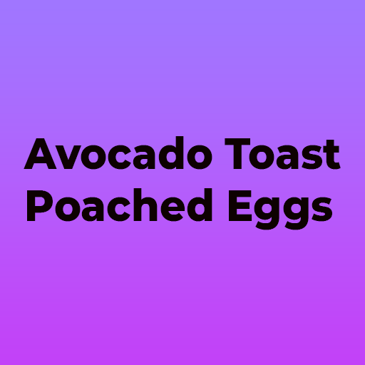 Avocado Toast with Poached Eggs — иконка