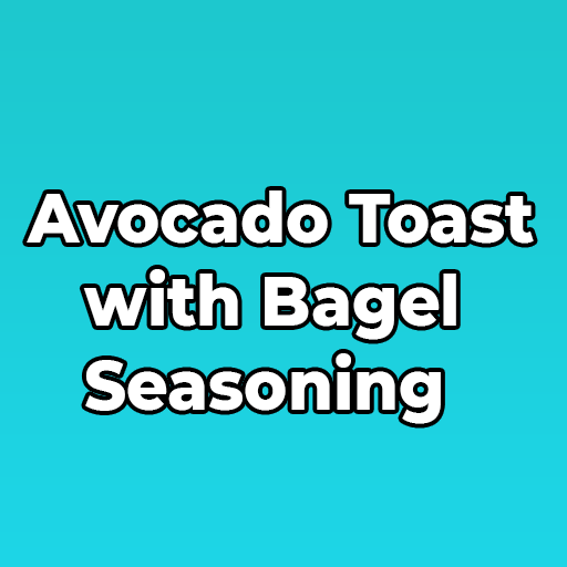 Avocado Toast with Bagel Seasoning — иконка