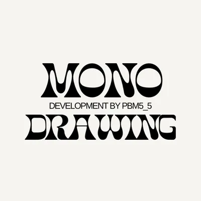 Mono Drawing