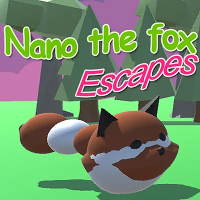 Nano the fox Escapes