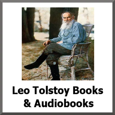 Leo Tolstoy Books & Audio