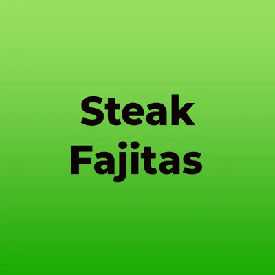 Steak Fajitas