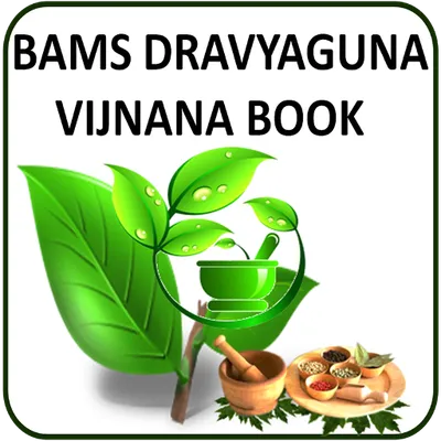 BAMS DRAVYAGUNA VIJNANA