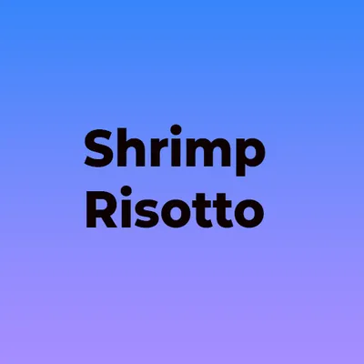 Shrimp Risotto