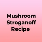 Mushroom Stroganoff Recipe логотип