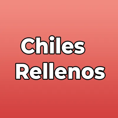 Chiles Rellenos