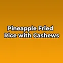 Pineapple Fried Rice with Cashews логотип