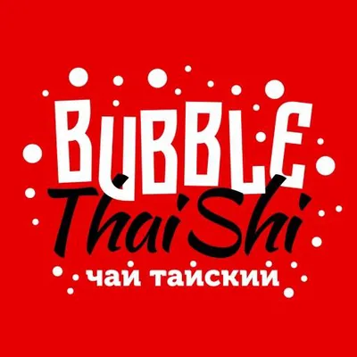 BUBBLE Thai Shi