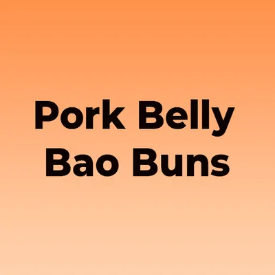 Pork Belly Bao Buns