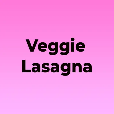 Veggie Lasagna