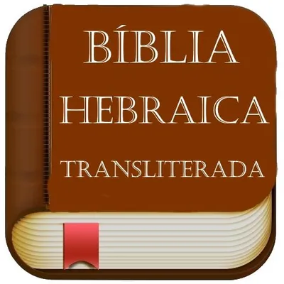 Bíblia Hebraica Transliterada Livre