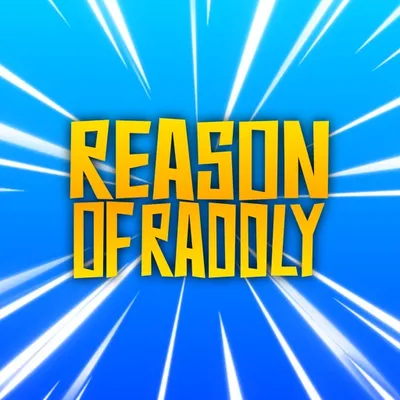 Reason of Raddly