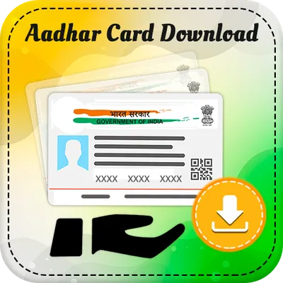 Aadhar Card Download Guide