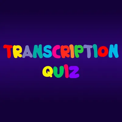 Transcription Game