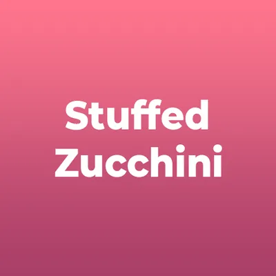 Stuffed Zucchini