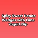 Spicy Sweet Potato Wedges with Lime Yogurt Dip логотип