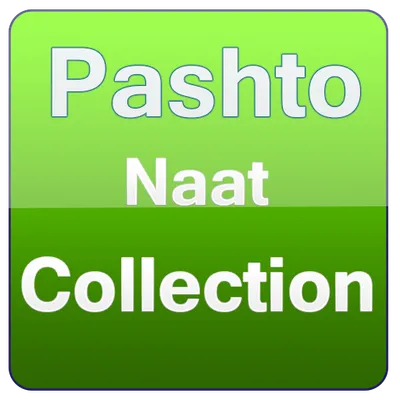 Pashtu Naats Collections