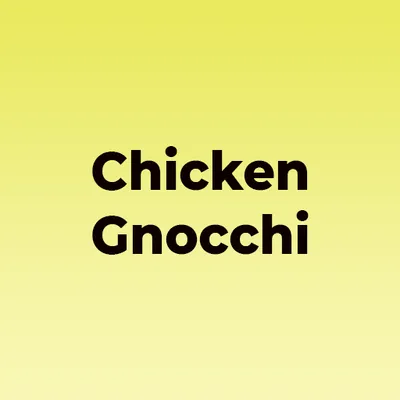 Chicken Gnocchi