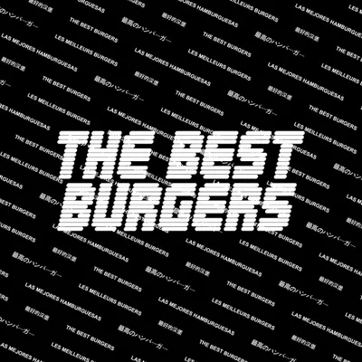 The Best Burgers