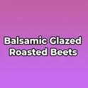 Balsamic Glazed Roasted Beets логотип