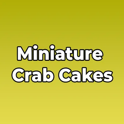 Miniature Crab Cakes