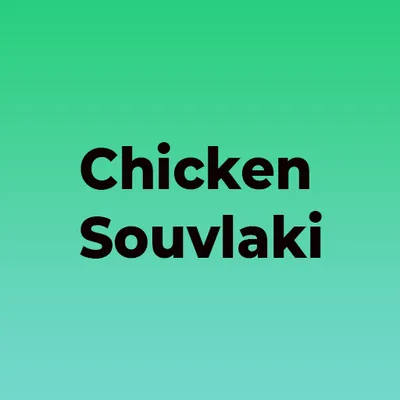 Chicken Souvlaki