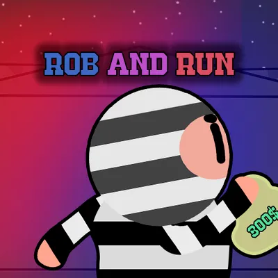 Rob And Run