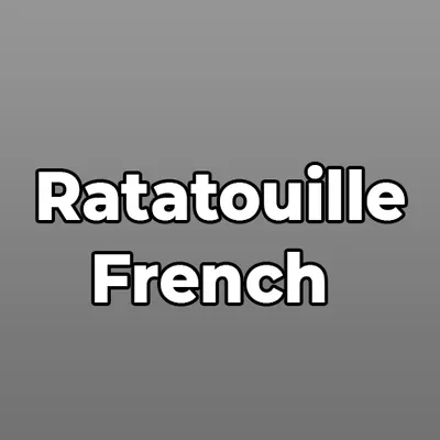 Ratatouille French