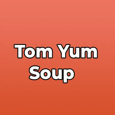 Tom Yum Soup