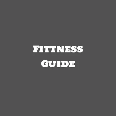 Fitness Guide