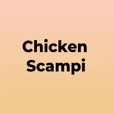 Chicken Scampi