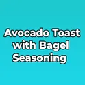 Avocado Toast with Bagel Seasoning логотип