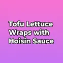 Tofu Lettuce Wraps with Hoisin Sauce логотип