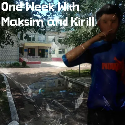 One Week With Maksim & Kirill