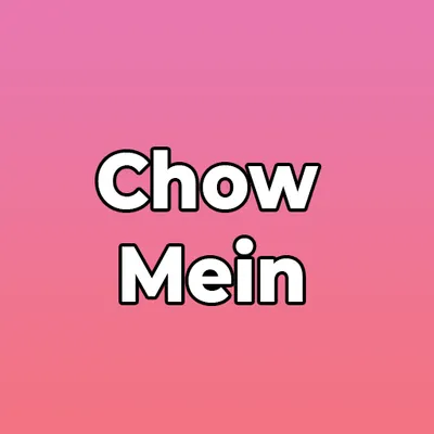 Chow Mein