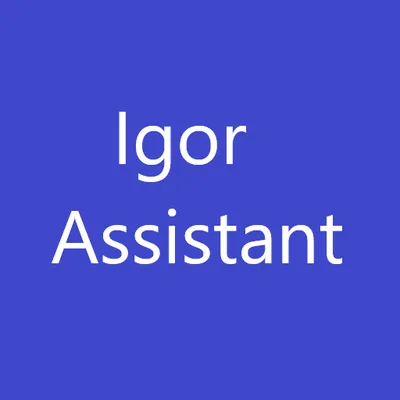 Igor assistant