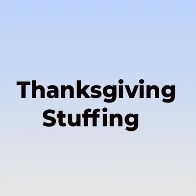 Thanksgiving Stuffing