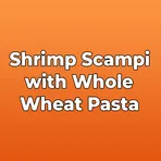 Shrimp Scampi with Whole Wheat Pasta логотип