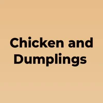 Chicken and Dumplings