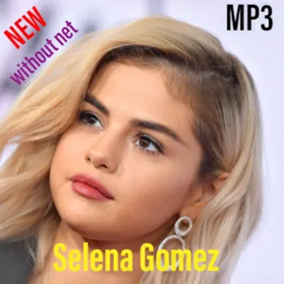 Selena Gomez mp3 offline