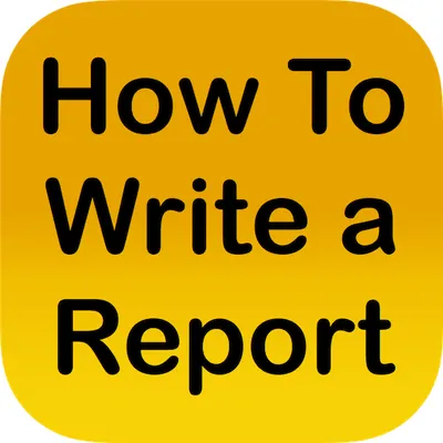 How to Write a Report